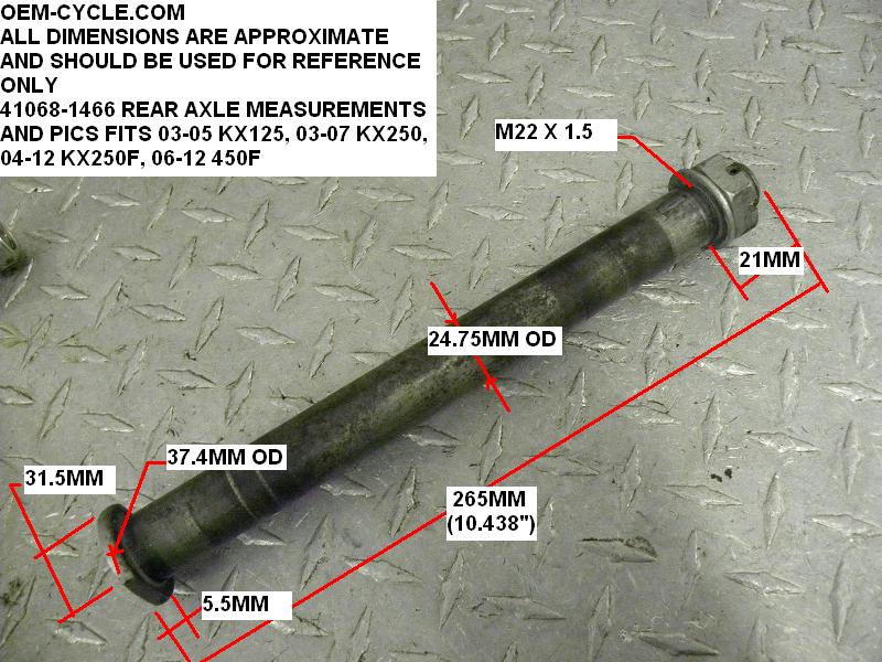 41068-1466 REAR AXLE MEASUREMENTS AND PICS FITS 03-05 KX125, 03-07 KX250, 04-12 KX250F, 06-12 450F.JPG